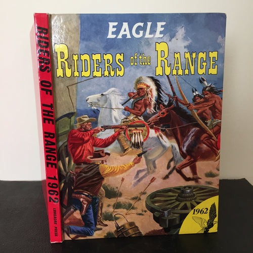 The Eagle Riders of the Range Annual 1962
