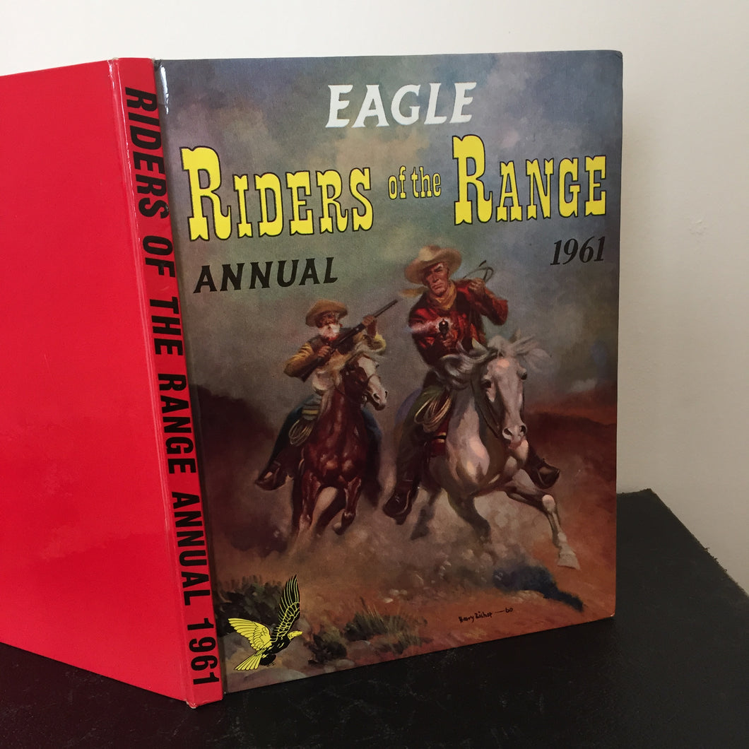 The Eagle Riders of the Range Annual 1961