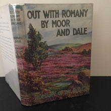 Out With Romany By Moor And Dale