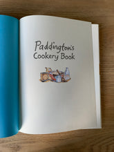 Michael Bond. Paddington's Cookery Book