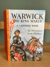 Warwick The King Maker