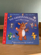 The Gruffalo’s Child and other songs. With CD