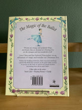 The Magic of the Ballet - The Nutcracker (signed)