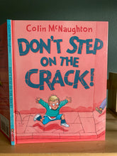 Don't Step on My Crack!