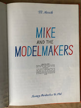 Mike and the Modelmakers