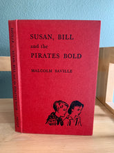 Susan Bill and the Pirates Bold