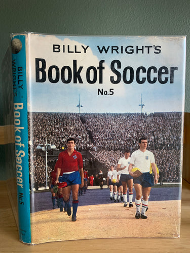 Billy Wrights Book of Soccer No. 5