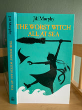 The Worst Witch All At Sea