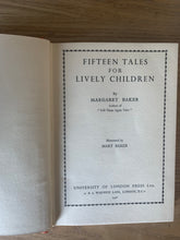 Fifteen Tales For Lively Children
