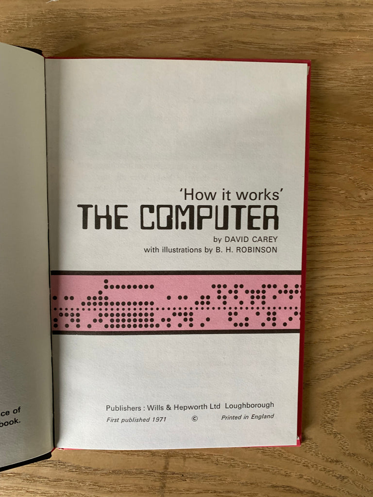 The Computer - How it Works – Humford Mill Books