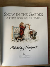 Snow in the Garden - A First Book of Christmas (signed)