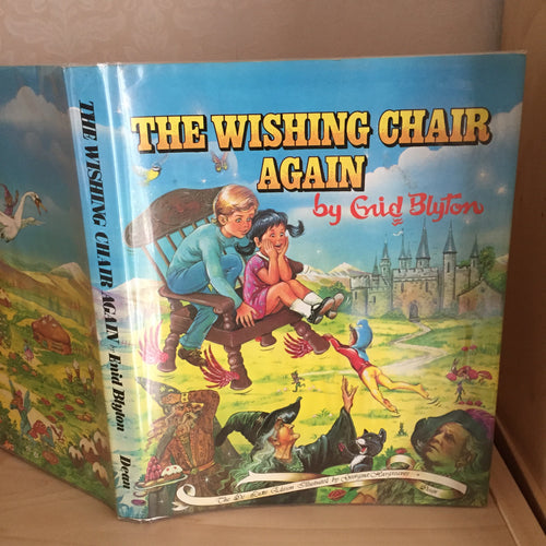The Wishing Chair Again