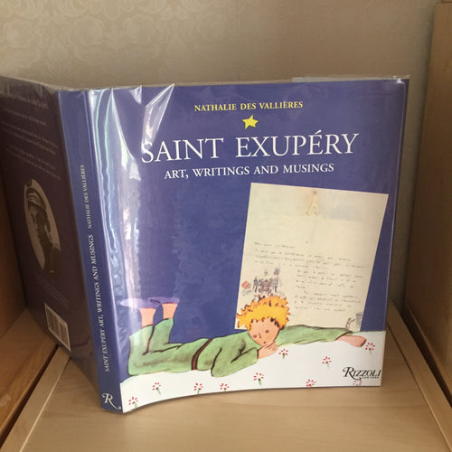 Saint Exupery - Art, Writings and Musings
