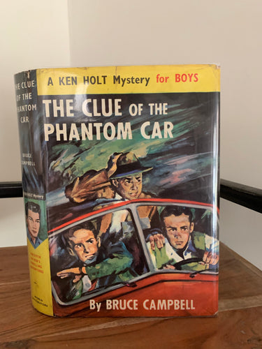 The Clue of the Phantom Car - A Ken Holt Mystery for Boys